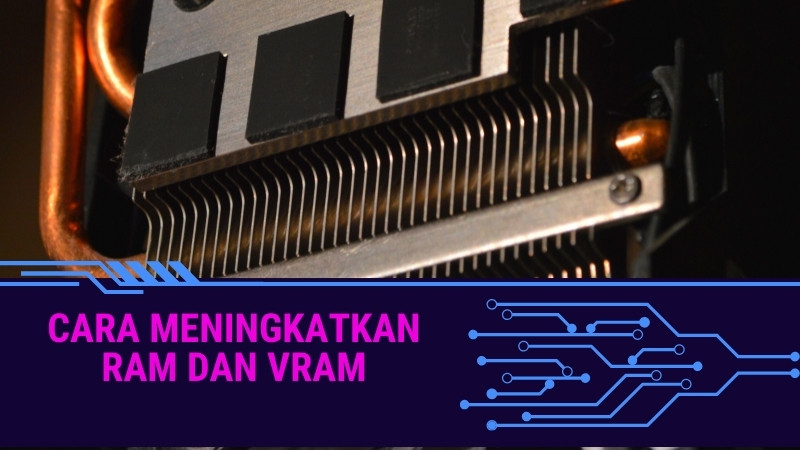 Beda RAM dan VRAM