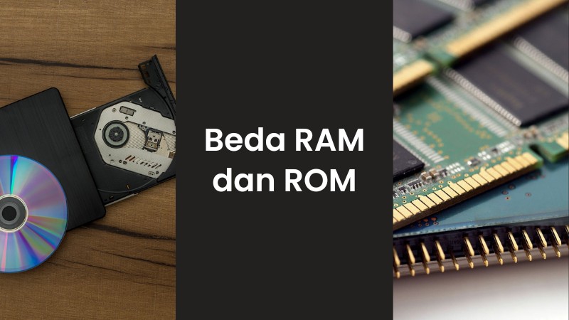Beda RAM dan ROM